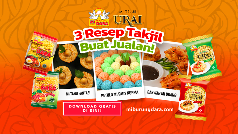 Download Gratis Inspirasi 3 Resep Takjil Buat Jualan ala MI BURUNG DARA!